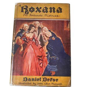 Roxana The Fortunate Mistress Hardcover Book 1931 By Daniel Defoe Illustrated By